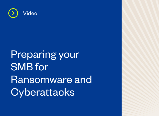 resource Preparing your SMB for Ransomware and Cyberattacks 1 0