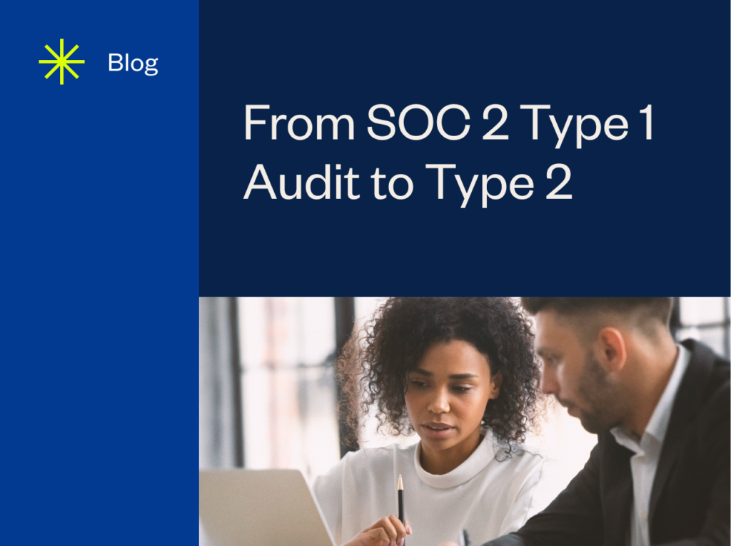 resource feature From SOC 2 Type 1 Audit to Type 2 1 0.png