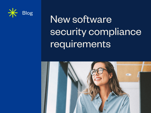 resource feature New software security compliance requirements 1 0