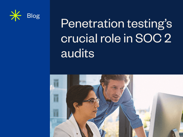 resource feature Penetration testing’s crucial role in SOC 2 audits 1 1