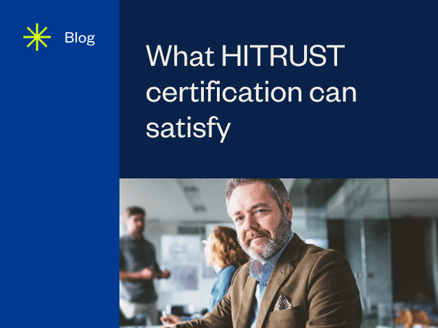 resource feature What HITRUST certification can satisfy 1 0