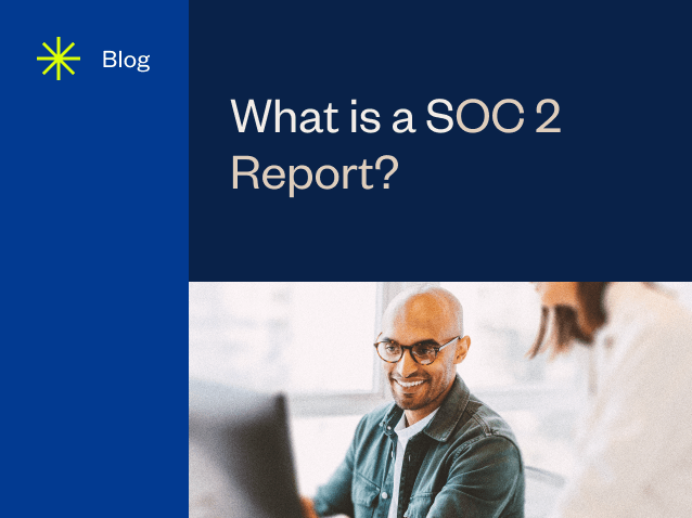 resource feature What Is a SOC 2 Report 1 0