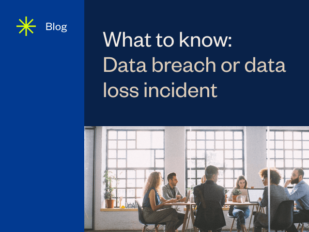 resource feature What to know Data breach or data loss incident 1 0